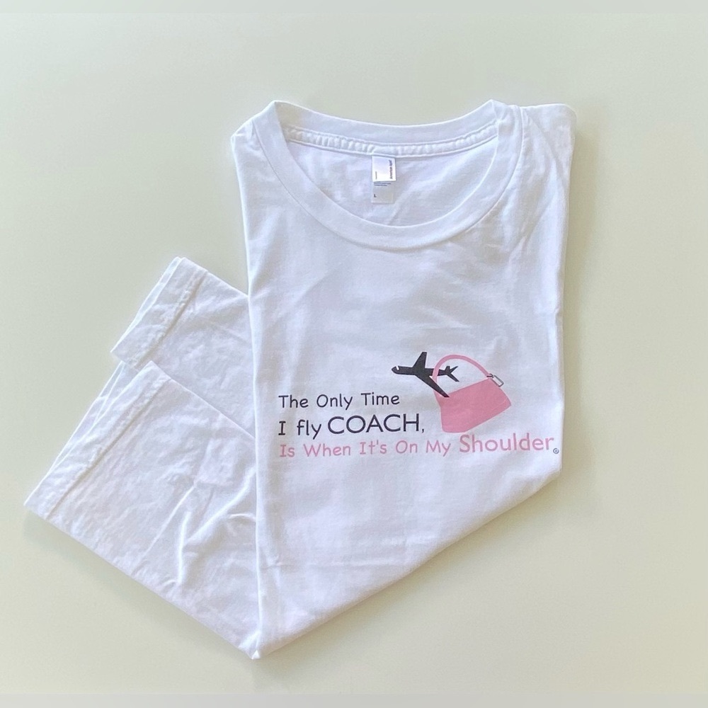 Vintage American Apparel T-Shirt, “Only Time I fly Coach”, Short Sleeve T-Shirt - Picture 5 of 8